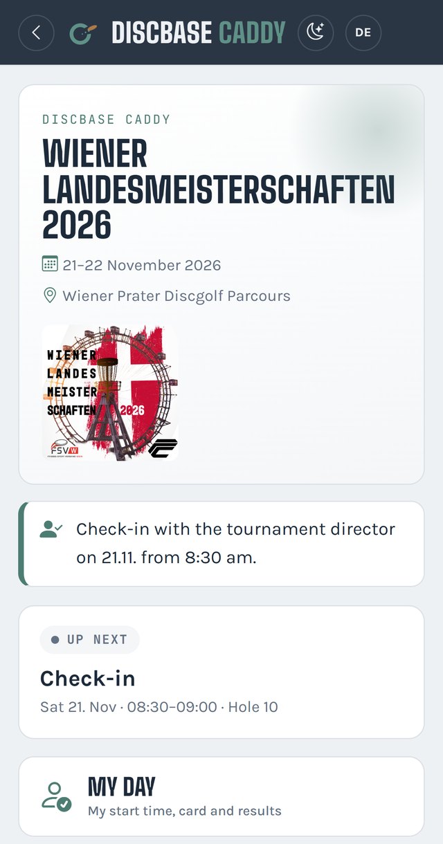 Home screen of the Discbase Caddy at the Vienna State Championships 2026 with check-in note, up next, My Day, schedule and site map
